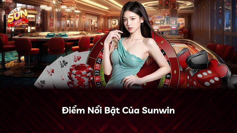 Điểm Nổi Bật Của Sunwin