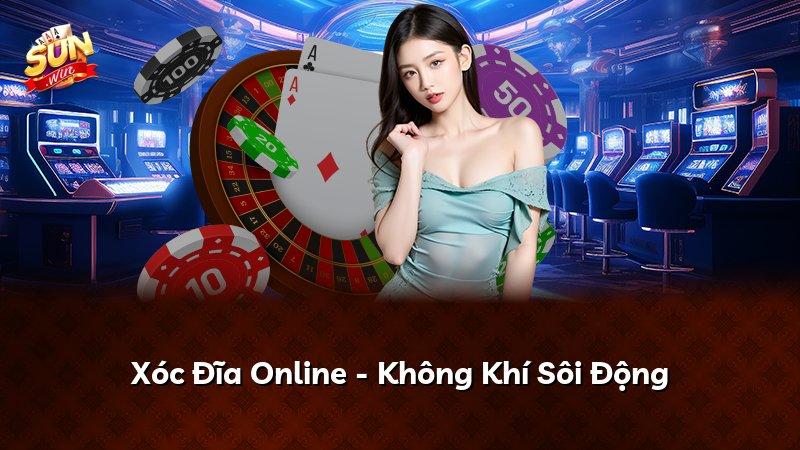 Xóc Đĩa Online - Không Khí Sôi Động